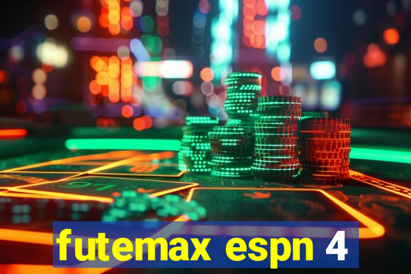 futemax espn 4